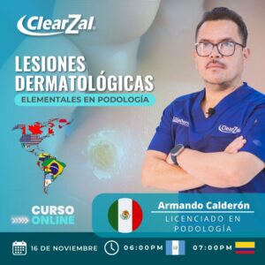 Lesiones Dermatológicas elementales en podología/ Lic. Armando Calderón